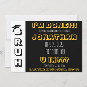 BRUH Graduation Party Invitation