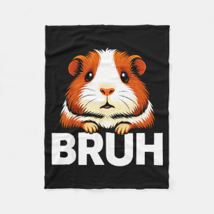 Bruh Guinea G  Fleece Blanket