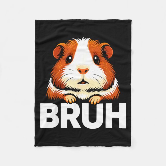 Bruh Guinea G  Fleece Blanket (Front)
