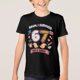 Bruh I survived 67 days of school Tri-Blend Shirt
