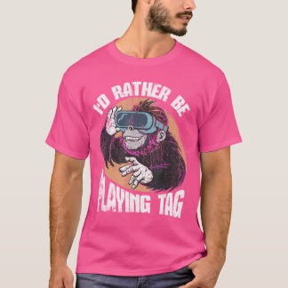 Bruh I'd Rather Be Playing Tag Monkey Video Game G T-Shirt