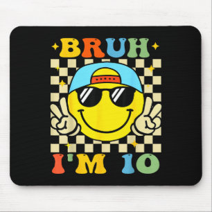 Bruh I'm 10 Years Old Blue Birthday Boys 10th Birt Mouse Mat