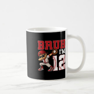 Bruh I'm 12 Sell 12th Family Birthday Party 12 Yea Coffee Mug