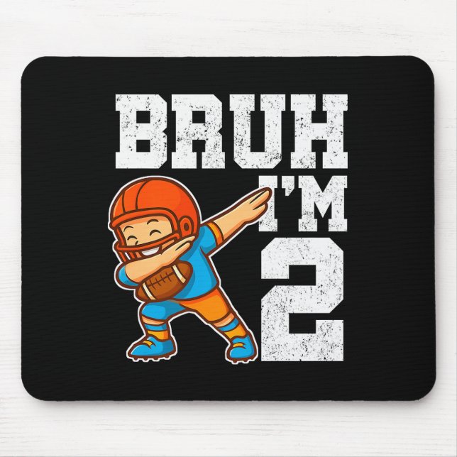 Bruh I'm 2 Funny Dab Se Football Gift For 2nd Birt Mouse Mat (Front)