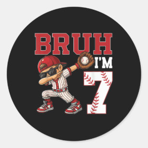Bruh Im 7 Baseball 7th Family Birthday Party 7 Yea Classic Round Sticker