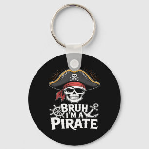 Bruh I'm A Pirate Funny Lazy Halloween Costume Key Ring