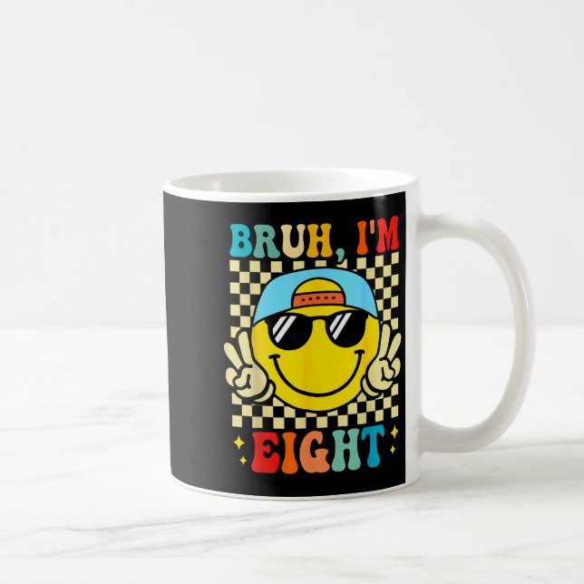 Bruh I'm Eight 8 8th Birthday Groovy Boys Girls 8  Coffee Mug (Right)