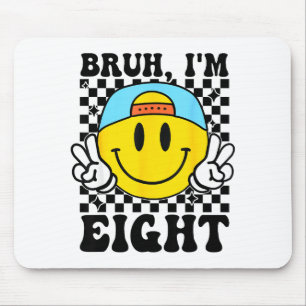 Bruh I'm Eight 8 8th Birthday Groovy Boys Girls 8 Mouse Mat