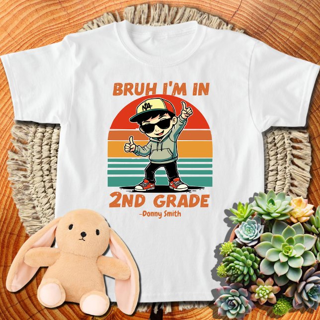 Bruh I'm In 2nd Grade Back To School Second Grade T-Shirt (Creator Uploaded)
