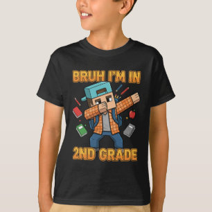 Bruh I'm in 2nd Grade Dabbing Boys Kids Gamer Back T-Shirt