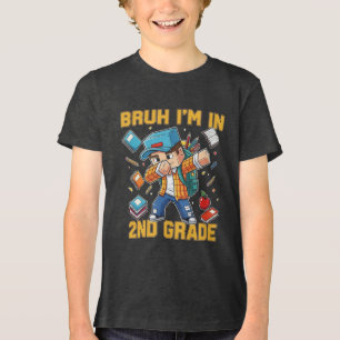 Bruh I'm in 2nd Grade Dabbing Boys Kids Gamer Back Tri-Blend Shirt