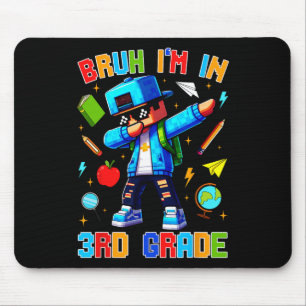 Bruh I'm In 3rd Grade Dabbing Funny Gamer Ck To Sc Mouse Mat