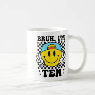 Bruh I'm Ten 10 10th Birthday Groovy Boys Girls 10 Coffee Mug