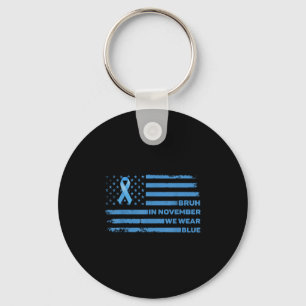 Bruh In November We Wear Blue Diabetes Awareness D Key Ring