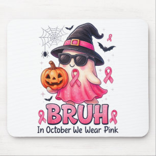 Bruh In October We Wear Nk Pumpkin Boo Ghost Breas Mouse Mat