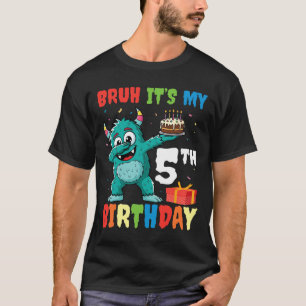 Bruh It’s My 5th Birthday Halloween Monster Dab Pa T-Shirt