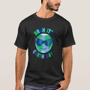 Bruh it's Earth Day With Glass Earth Day 2025 Kids T-Shirt