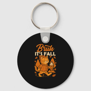 Bruh Its Fall Cat Pumpkin Spice Thanksgiving Autum Key Ring