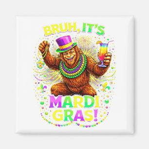 Bruh it's mardi gras bigfoot carnival party magnet