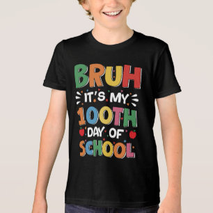 Bruh Its My 100 Days Of School Funny 100th Day Kid Tri-Blend Shirt