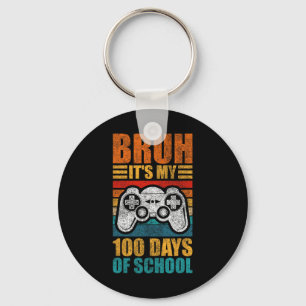 Bruh Its My 100 Days Of School Gamer Boy 100th Day Key Ring