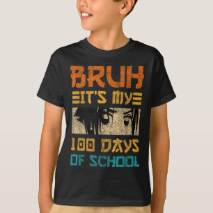 Bruh Its My 100 Days Of School Japan Kawaii Manga  T-Shirt