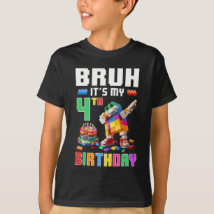Bruh Its My 4th Birthday Master Builder Dabbing Bl T-Shirt