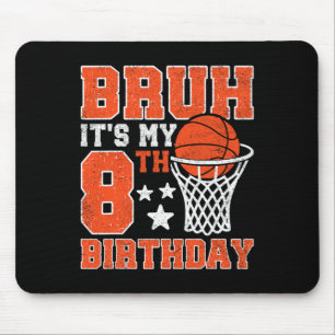 Bruh It's My 8th Birthday Sketll 8 Year Old Player Mouse Mat