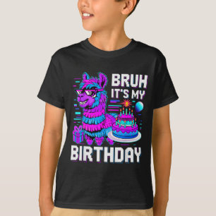 Bruh Its My Birthday Llama Nata Boy Girl Family Pa T-Shirt