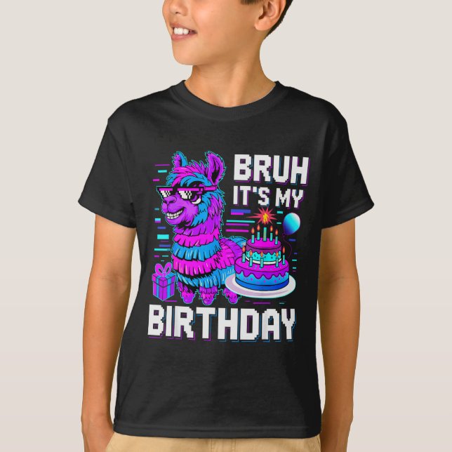 Bruh Its My Birthday Llama Nata Boy Girl Family Pa T-Shirt (Front)