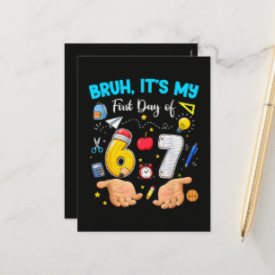 Bruh It's My First Day Back to School Holiday Postcard