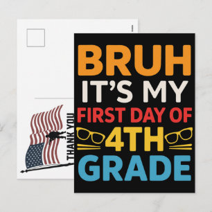 Bruh its my first day of 4th grade funny back to s holiday postcard