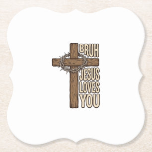 Bruh Jesus Loves You Cross Vintage Christian Vecto Paper Coaster