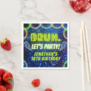 Bruh Let's Party Neon Glow Blue Green Birthday Napkin