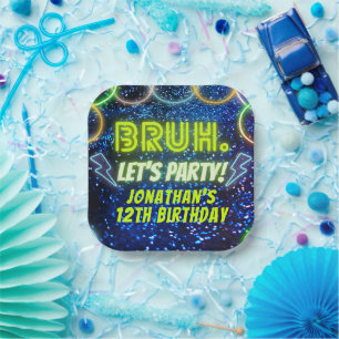 Bruh Let's Party Neon Glow Blue Green Birthday Paper Plate