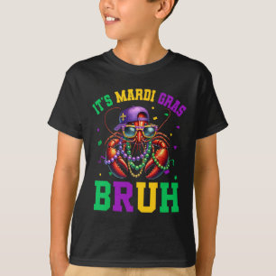 Bruh Mardi Gras Crawfish Boys Kids Mardi Gras 2 T-Shirt