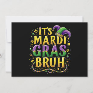 Bruh Mardi Gras – Funny and Festive Carnival Invitation