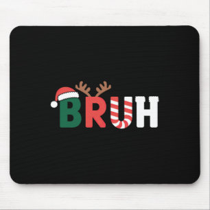 Bruh Meme Christmas Mouse Mat