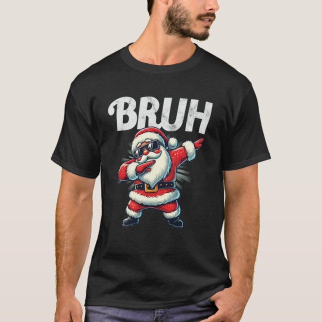 Bruh Meme Cool Dabbing Santa Funny Christmas Boys  T-Shirt (Front)