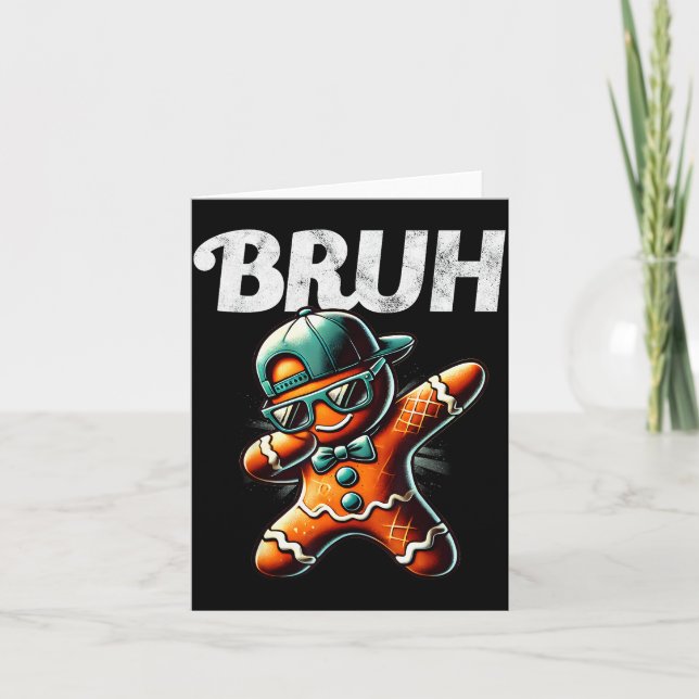 Bruh Meme Cool Gingerbread Dabbing Funny Christmas Card (Front)