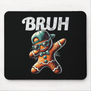 Bruh Meme Cool Gingerbread Dabbing Funny Christmas Mouse Mat