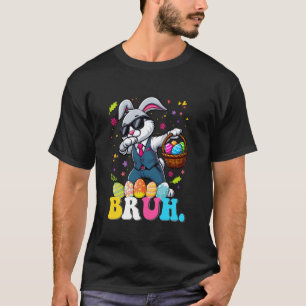 Bruh Meme Easter Day Dabbing Bunny Easter Bruh Boy T-Shirt
