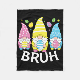 Bruh Meme Easter Day Funny Bunny Eggs Gnomies Boys Fleece Blanket