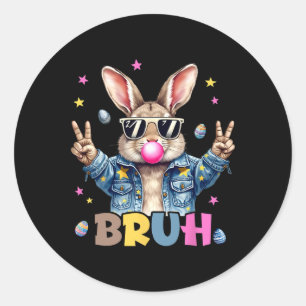 Bruh Meme Easter Day Funny Bunny Eggs Teens Boys K Classic Round Sticker