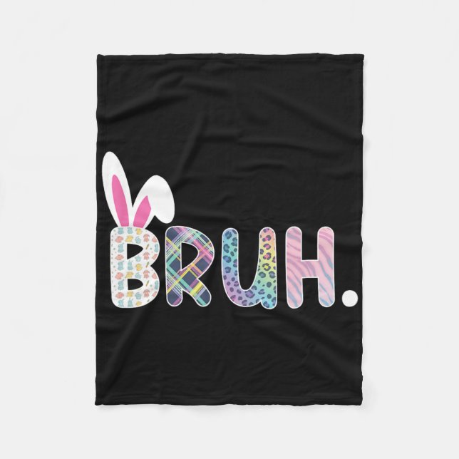 Bruh Meme Easter Day Funny Bunny Eggs Teens Boys K Fleece Blanket (Front)