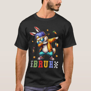 Bruh Meme Easter Day Funny Bunny Eggs Teens Boys K T-Shirt