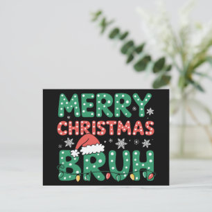 Bruh Meme Funny Saying Bro Greeting Christmas  Holiday Postcard