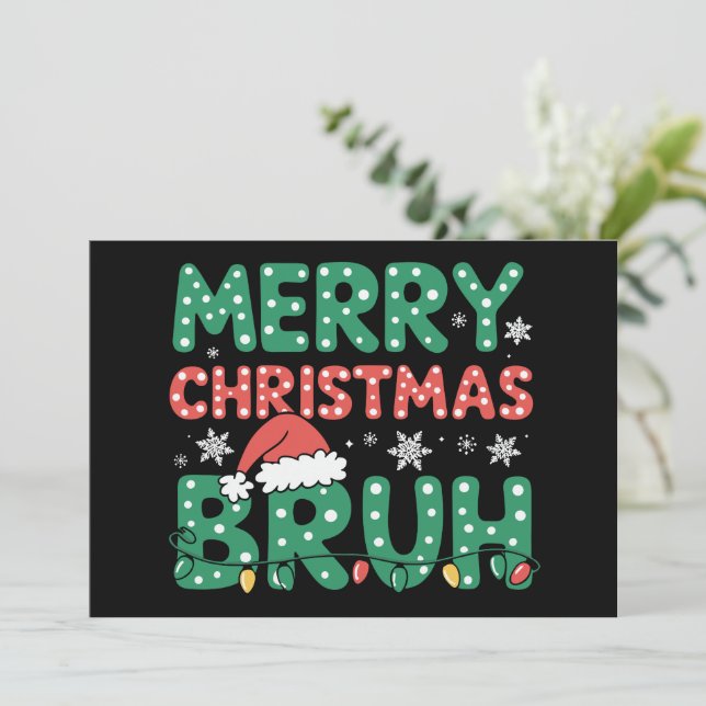 Bruh Meme Funny Saying Bro Greeting Christmas  Invitation (Standing Front)