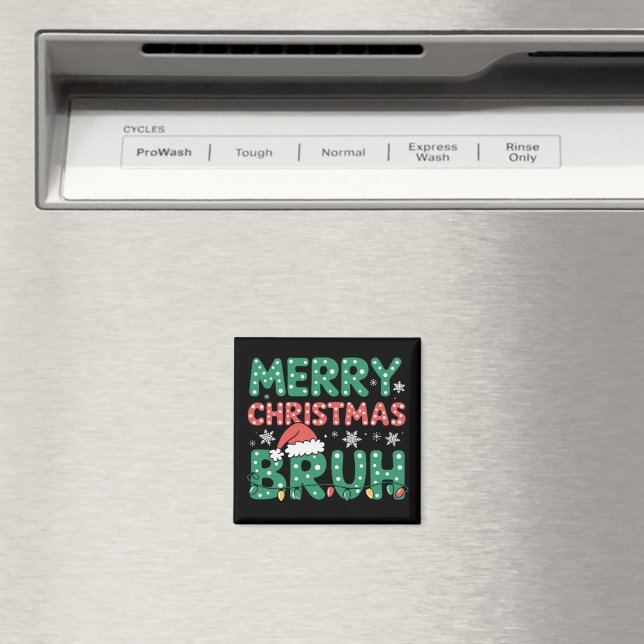 Bruh Meme Funny Saying Bro Greeting Christmas  Magnet (In Situ (Dishwasher))
