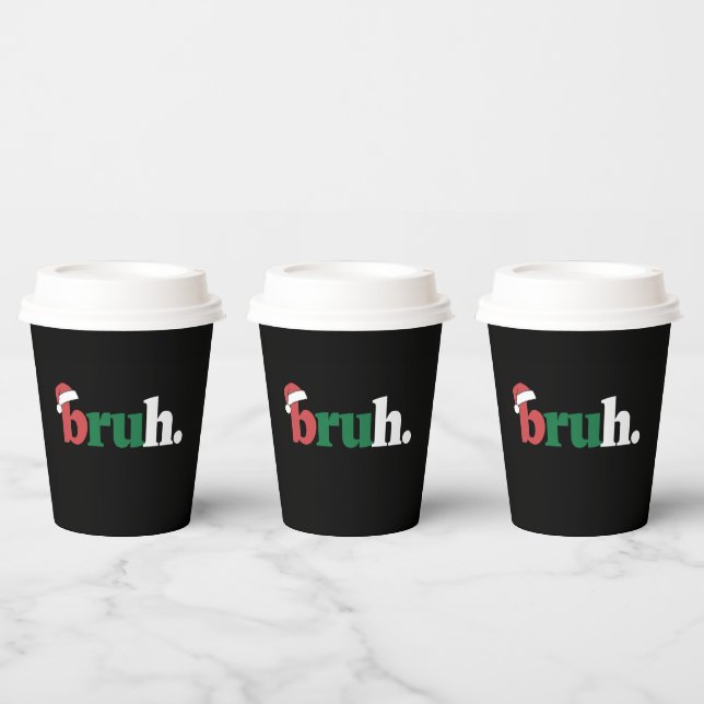 Bruh Meme Funny Saying Bro Greeting Christmas Paper Cups (Multi)